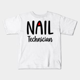 Nail Technician Kids T-Shirt